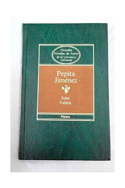 Pepita Jiménez - Juan Valera